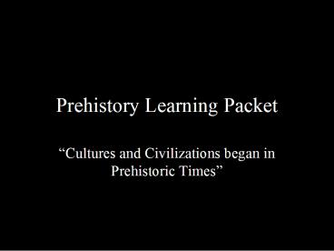 Prehistory Learning Packet