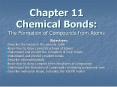 Chapter 11 Chemical Bonds: The Formation of Compounds from Atoms PowerPoint PPT Presentation