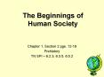 The Beginnings of Human Society PowerPoint PPT Presentation