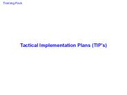 Tactical Implementation Plans (TIP