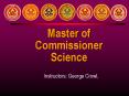 Master of Commissioner PowerPoint PPT Presentation