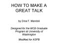 HOW TO MAKE A GREAT TALK PowerPoint PPT Presentation