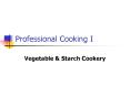 Professional Cooking I PowerPoint PPT Presentation