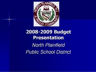 20082009 Budget Presentation