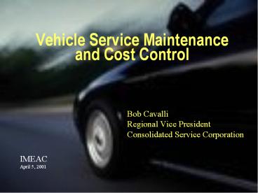 Vehicle Service Maintenance and Cost Control