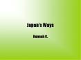 Japans Ways PowerPoint PPT Presentation