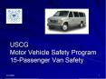 USCG Motor Vehicle Safety Program 15Passenger Van Safety PowerPoint PPT Presentation