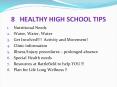 8 HEALTHY HIGH SCHOOL TIPS PowerPoint PPT Presentation