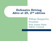 Defensive Driving Alive at 25, 2nd edition