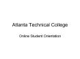 Atlanta Technical College PowerPoint PPT Presentation