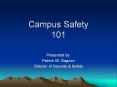 Campus Safety 101 PowerPoint PPT Presentation