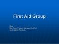 First Aid Group PowerPoint PPT Presentation