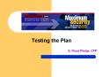 Testing the Plan PowerPoint PPT Presentation