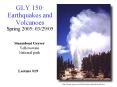 GLY 150: Earthquakes and Volcanoes Spring 2005: 032905 PowerPoint PPT Presentation