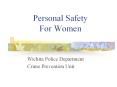 Personal Safety For Women PowerPoint PPT Presentation
