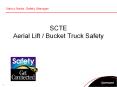 SCTE Aerial Lift Bucket Truck Safety PowerPoint PPT Presentation
