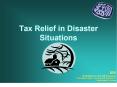 Tax Relief in Disaster Situations PowerPoint PPT Presentation