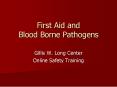 First Aid and Blood Borne Pathogens PowerPoint PPT Presentation