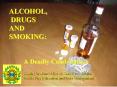 ALCOHOL, DRUGS AND SMOKING: PowerPoint PPT Presentation