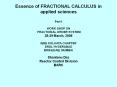 Essence of FRACTIONAL CALCULUS in applied sciences PowerPoint PPT Presentation