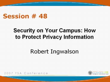 We Implement Security Based on Cost vs. Risk. 4 ... Asses