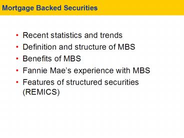 Mortgage Backed Securities