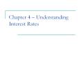 Chapter 4 Understanding Interest Rates