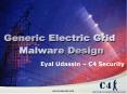 SCADA Security Generic Electric Grid Malware Design PowerPoint PPT Presentation