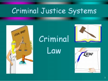 Criminal Justice Systems