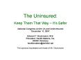 The Uninsured: PowerPoint PPT Presentation