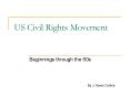 US Civil Rights Movement PowerPoint PPT Presentation