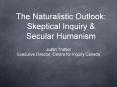 The Naturalistic Outlook: Skeptical Inquiry PowerPoint PPT Presentation
