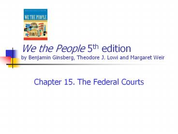 Although the Constitution does not stipulate as such, ther