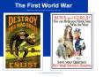 The First World War Adapted from McIntyre at http:worldhistory.pppst.com PowerPoint PPT Presentation
