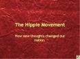 The Hippie Movement PowerPoint PPT Presentation