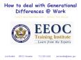How to deal with Generational Differences Work PowerPoint PPT Presentation