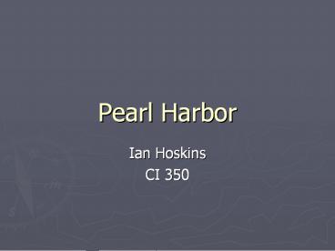 Pearl Harbor