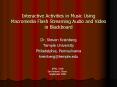 Interactive Activities in Music Using Macromedia Flash Streaming Audio and Video in Blackboard PowerPoint PPT Presentation