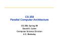 CS 258 Parallel Computer Architecture PowerPoint PPT Presentation