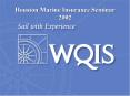 Houston Marine Insurance Seminar 2002 PowerPoint PPT Presentation