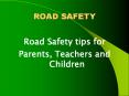 PowerPoint Road Safety for Parents and Teacher of Children