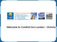 Comfort in London - Victoria - Hotels near Victoria Station