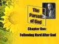 The Pursuit of God PowerPoint PPT Presentation