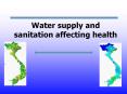 Water supply and sanitation affecting health PowerPoint PPT Presentation