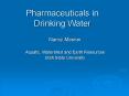 Pharmaceuticals in Drinking Water PowerPoint PPT Presentation