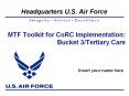 MTF Toolkit for CoRC Implementation: Bucket 3Tertiary Care PowerPoint PPT Presentation