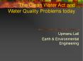 The Clean Water Act and Water Quality Problems today PowerPoint PPT Presentation