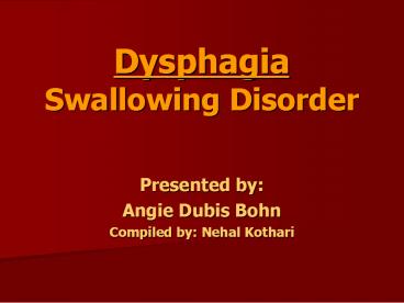 Dysphagia Swallowing Disorder