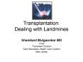 Transplantation: Dealing with Landmines PowerPoint PPT Presentation
