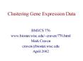 Clustering Gene Expression Data PowerPoint PPT Presentation